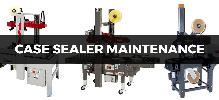 How to Maintain Your Case Sealer