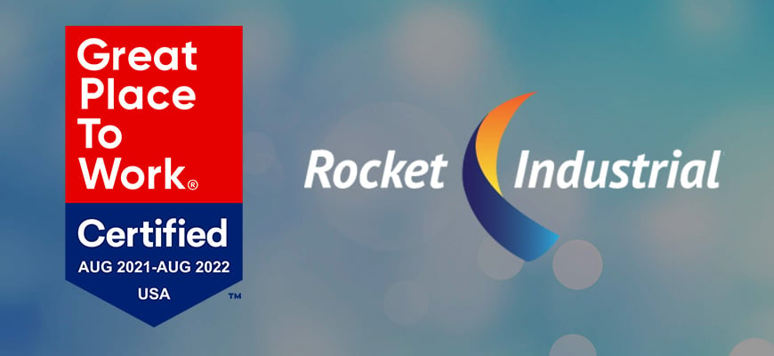 Rocket Industrial Earns 2021 Great Place to Work Certification